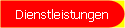 Dienstleistungen